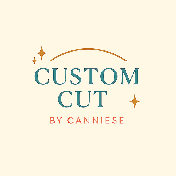Custom Cut by Canniese