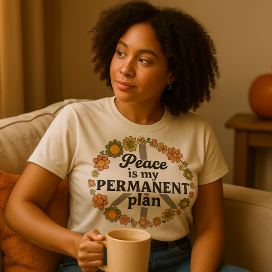 Peace Is My Permanent Plan Tee / Sweatshirt